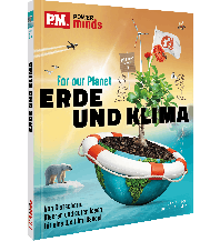 P.M. Power Minds: Erde und Klima - For our Planet Frederking & Thaler Verlag GmbH