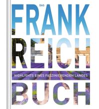 Illustrated Books Das Frankreich Buch Wolfgang Kunth GmbH & Co KG