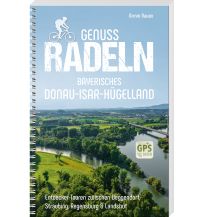 Radführer Deutschland Genussradeln Bayerisches Donau-Isar-Hügelland SüdOst Verlag
