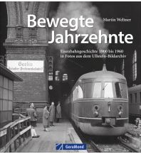 Bewegte Jahrzehnte GeraMond Verlag GmbH