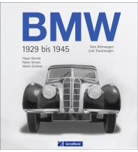 BMW 1929 bis 1945 GeraMond Verlag GmbH