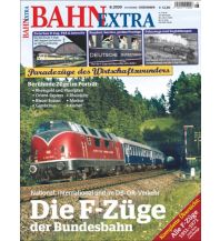 Die F-Züge der Bundesbahn GeraMond Verlag GmbH