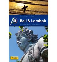 Reiseführer Indonesien Bali & Lombok Reiseführer Michael Müller Verlag Michael Müller Verlag GmbH.