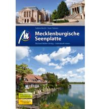 Reiseführer Mecklenburgische Seenplatte Reiseführer Michael Müller Verlag Michael Müller Verlag GmbH.
