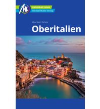 Reiseführer Italien Oberitalien Reiseführer Michael Müller Verlag Michael Müller Verlag GmbH.