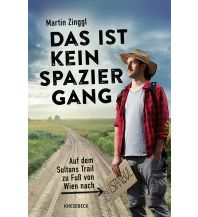 Weitwandern Das ist kein Spaziergang Knesebeck Verlag