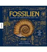 Kinderbücher und Spiele Fossilien – Schätze von Ammoniten bis zum T. Rex Knesebeck Verlag