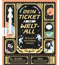 Kinderbücher und Spiele Dein Ticket ins Weltall Knesebeck Verlag