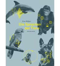 Nature and Wildlife Guides Die Sprachen der Tiere Matthes & Seitz Verlag