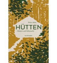 Bergerzählungen Hütten Matthes & Seitz Verlag