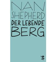 Der lebende Berg Matthes & Seitz Verlag