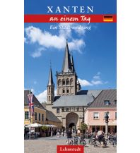 Travel Guides Germany Xanten an einem Tag Lehmstedt Verlag Leipzig