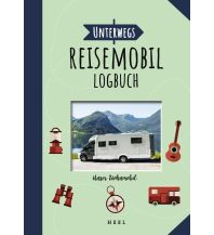 Reisetagebücher Unterwegs: Reisemobil-Logbuch Heel Verlag GmbH Abt. Verlag