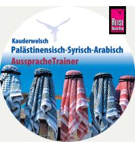 Sprachführer Reise Know-How Kauderwelsch AusspracheTrainer Palästinensisch-Syrisch-Arabisch (Audio-CD) Reise Know-How