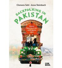 Reiseführer Asien Backpacking in Pakistan Conbook Medien GmbH