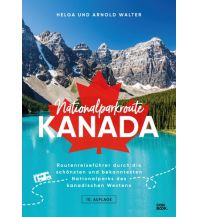 Travel Guides Nationalparkroute Kanada Conbook Medien GmbH