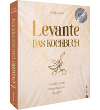 Kochbücher Levante. Das Kochbuch. Christian Verlag