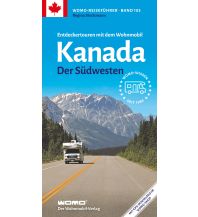 Entdeckertouren mit dem Wohnmobil Kanada Der Südwesten Womo-Verlag