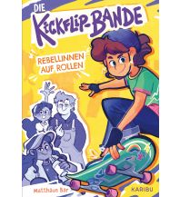 Die Kickflip-Bande – Rebellinnen auf Rollen Edel Germany