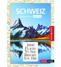 Reiseführer Schweiz 1000 Places-Regioführer Schweiz (E-Book inside) Vista Point
