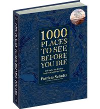 1000 Places To See Before You Die - Die Must-See-Liste der schönsten Reiseziele der Welt im XXL-Bildband Vista Point