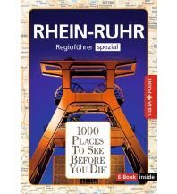 Reiseführer Rhein - Ruhr. Regioführer inklusive Ebook. Ausflugsziele, Sehenswürdigkeiten, Restaurants & Hotels uvm. Vista Point