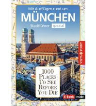 Reiseführer München. Stadtführer inklusive Ebook. Ausflugsziele, Sehenswürdigkeiten, Restaurant & Hotels uvm. Vista Point