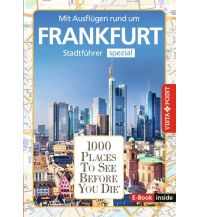 Reiseführer Frankfurt. Stadtführer inklusive Ebook. Ausflugsziele, Sehenswürdigkeiten, Restaurant & Hotels uvm. Vista Point