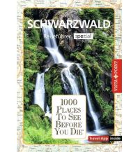 Reiseführer Schwarzwald. Regioführer inklusive Ebook. Ausflugsziele, Sehenswürdigkeiten, Restaurants & Hotels uvm. Vista Point