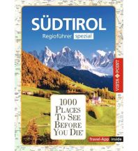Reiseführer Südtirol. Regioführer inklusive Ebook. Ausflugsziele, Sehenswürdigkeiten, Restaurants & Hotels uvm. Vista Point