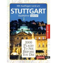 Reiseführer Stuttgart. Stadtführer inklusive Ebook. Ausflugsziele, Sehenswürdigkeiten, Restaurant & Hotels uvm. Vista Point