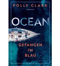 Reiselektüre Ocean – Gefangen im Blau Julia Eisele Verlags GmbH