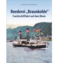 Reederei „Braunkohle“ Sutton Verlag GmbH