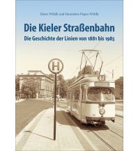 Die Kieler Straßenbahn Sutton Verlag GmbH