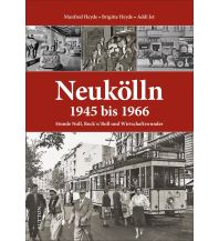 Neukölln 1945 bis 1966 Sutton Verlag GmbH