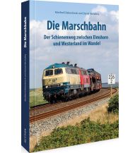 Die Marschbahn Sutton Verlag GmbH