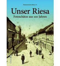 Unser Riesa Sutton Verlag GmbH