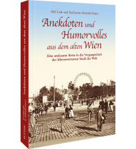 Anekdoten und Humorvolles aus dem alten Wien Sutton Verlag GmbH