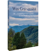 Was Graz erzählt Sutton Verlag GmbH