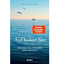 Törnberichte und Erzählungen Auf hoher See Bene