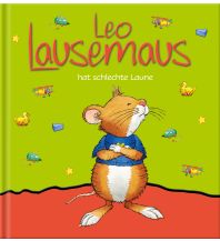 Leo Lausemaus hat schlechte Laune Helmut Lingen Verlag