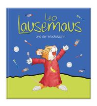 Leo Lausemaus und der Wackelzahn Helmut Lingen Verlag