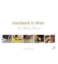Bildbände Handwerk in Wien Karina Verlag