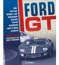 Ford GT GeraMond Verlag GmbH