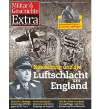 Kesselring und die Luftschlacht um England GeraMond Verlag GmbH