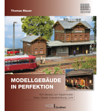 Modellgebäude in Perfektion GeraMond Verlag GmbH