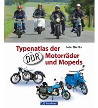 Typenatlas der DDR-Motorräder und Mopeds GeraMond Verlag GmbH