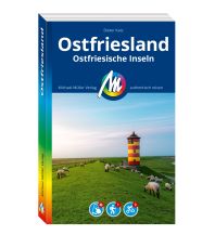 Reiseführer Deutschland MICHAEL MÜLLER REISEFÜHRER Ostfriesland & Ostfriesische Inseln Michael Müller Verlag GmbH.