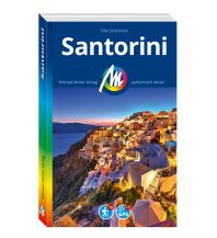 Reiseführer Griechenland Santorini Reiseführer Michael Müller Verlag Michael Müller Verlag GmbH.