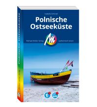 Travel Guides Poland MICHAEL MÜLLER REISEFÜHRER Polnische Ostseeküste Michael Müller Verlag GmbH.